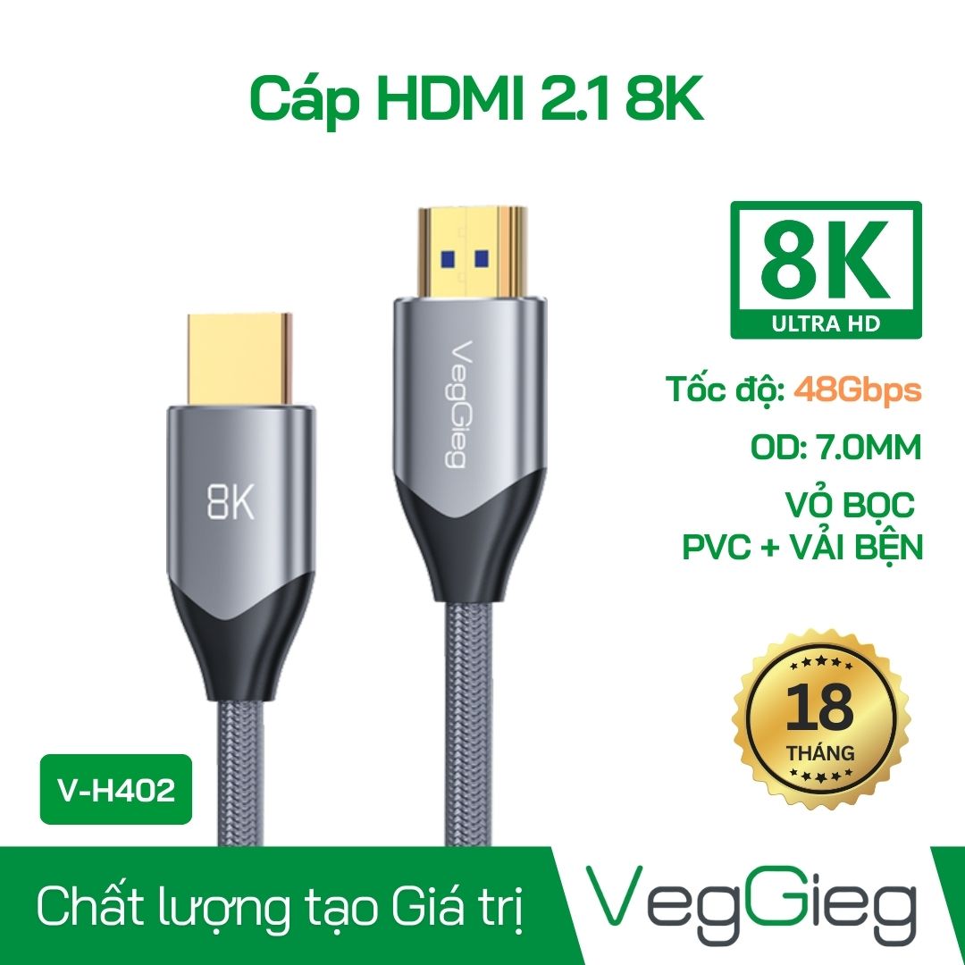 Dây, cáp HDMI 2.1 siêu nét 4K144Hz/8K60Hz - V-H402, VH 403, VH 404, VH 505, bọc nylon cao cấp 1,5m -5m chính hãng Veggieg cao cấp