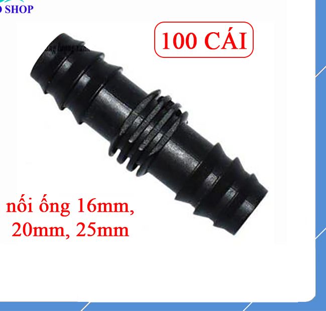 100 cái đầu nối ống PE/LDPE 16mm - 20mm - 25mm nối thẳng nối chuyển ống tưới nhỏ giọt, tưới phun sương, tưới phun mưa, phụ kiện ldpe
