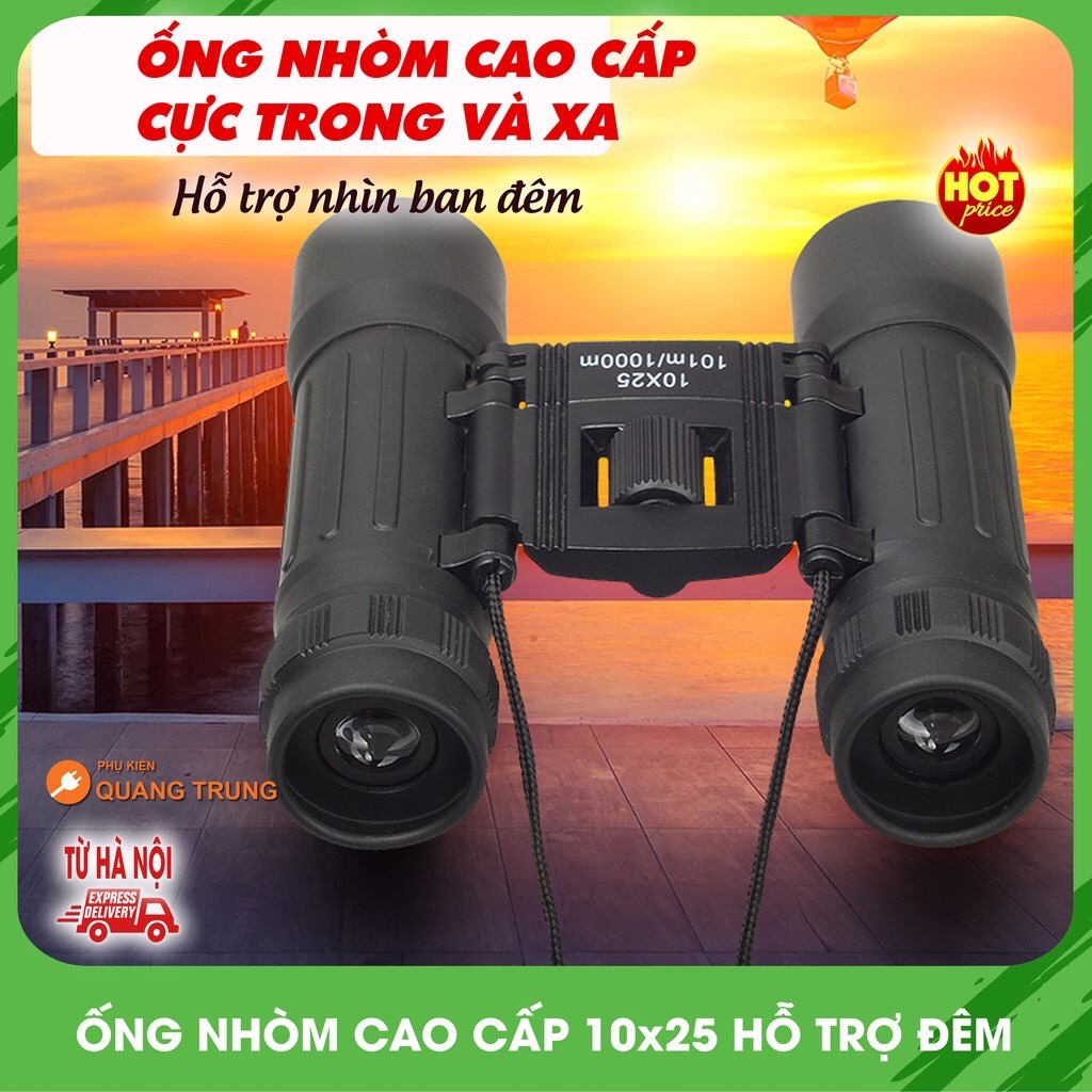Ống nhòm 10x25 hỗ trợ nhìn đêm,quan sát cực tốt