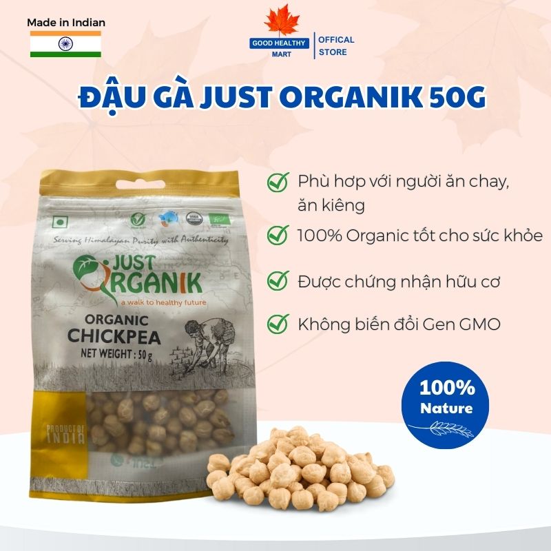 Hạt đậu gà khô trắng hữu cơ just organik organic chickpea nhập khẩu ấn độ ăn dặm cho bé 50g