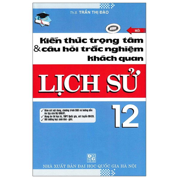 Fahasa - Kiến Thức Trọng Tâm Và Câu Hỏi Trắc Nghiệm Khách Quan Lịch Sử 12