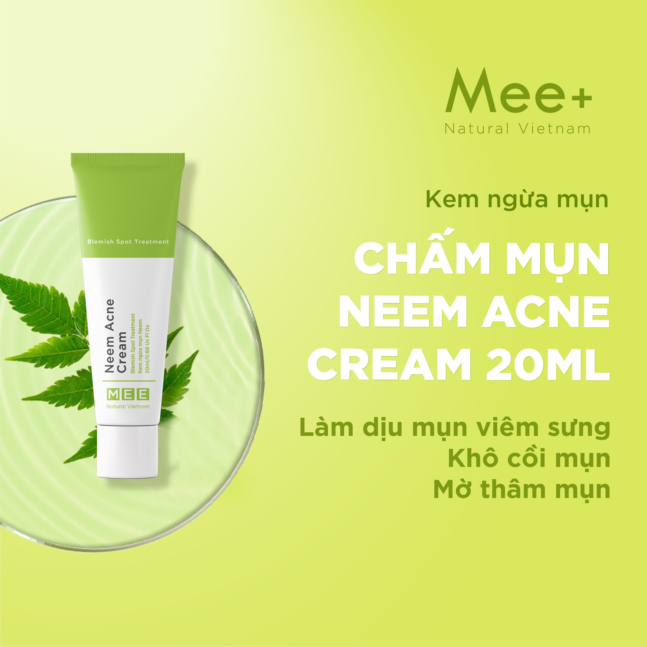 Chấm mụn, ngừa mụn Neem Acne Cream 20ml