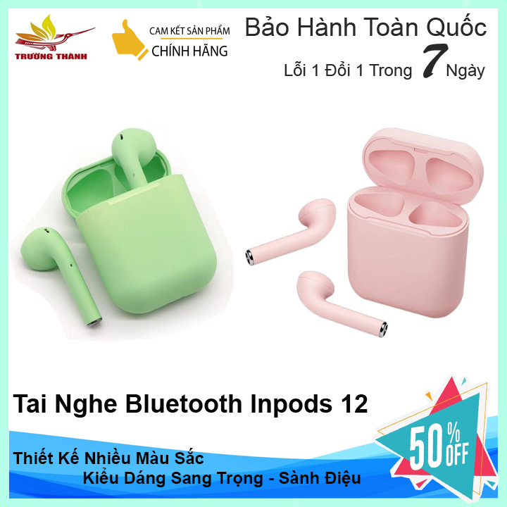 Tai nghe bluetooth i12 Inpods 12, cảm ứng vân tay 5.0, âm thanh cực chuẩn, màu sắc tươi trẻ, mẫu mới 2020