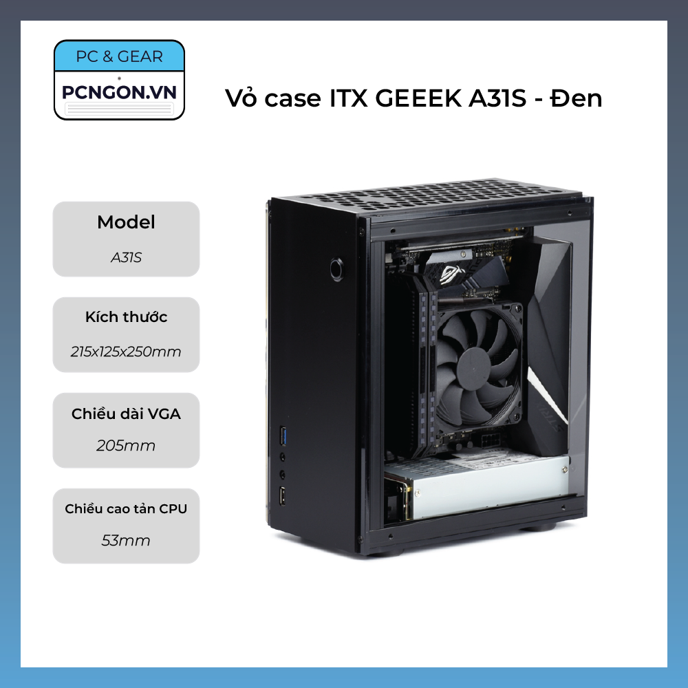 Vỏ case máy tính mini itx geeek a31s – đen