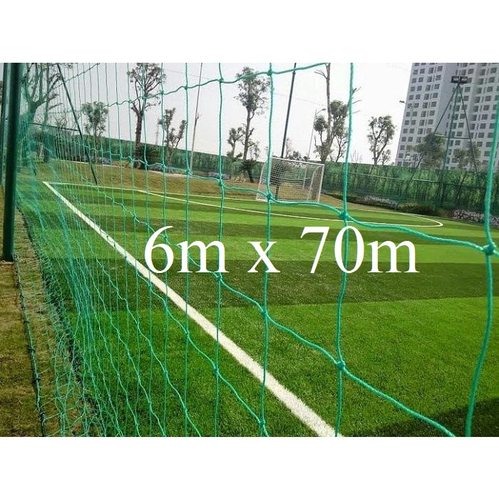 Lưới rào sân- Chắn bóng- Quây sân- Cao 6m dài 70m - sợi PE bền trên 5 năm sale