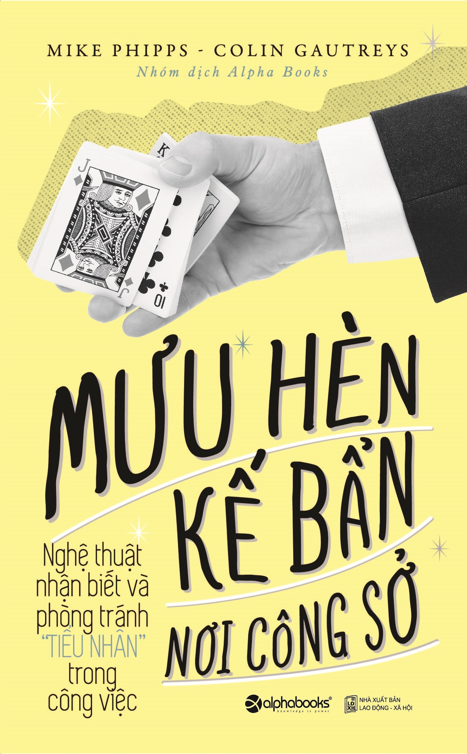 Fahasa - Mưu Hèn Kế Bẩn Nơi Công Sở (Tái Bản 2019)
