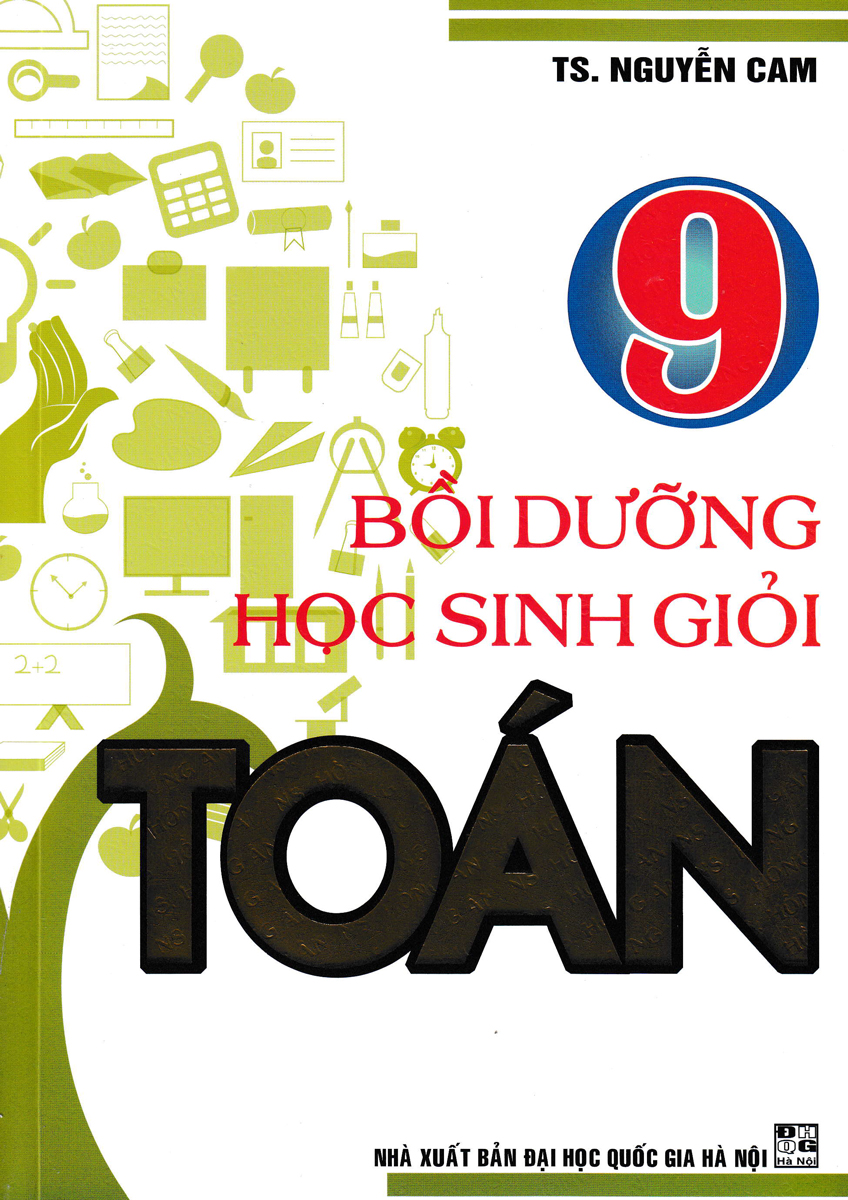 Bồi dưỡng học sinh giỏi toán lớp 9