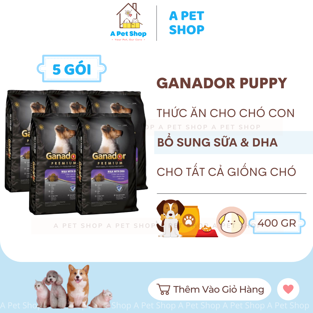 [5 Gói] Thức Ăn Chó Con GANADOR Sữa Và DHA 400g Phát Triển Trí Não - GANADOR PUPPY Milk With DHA A Pet Shop