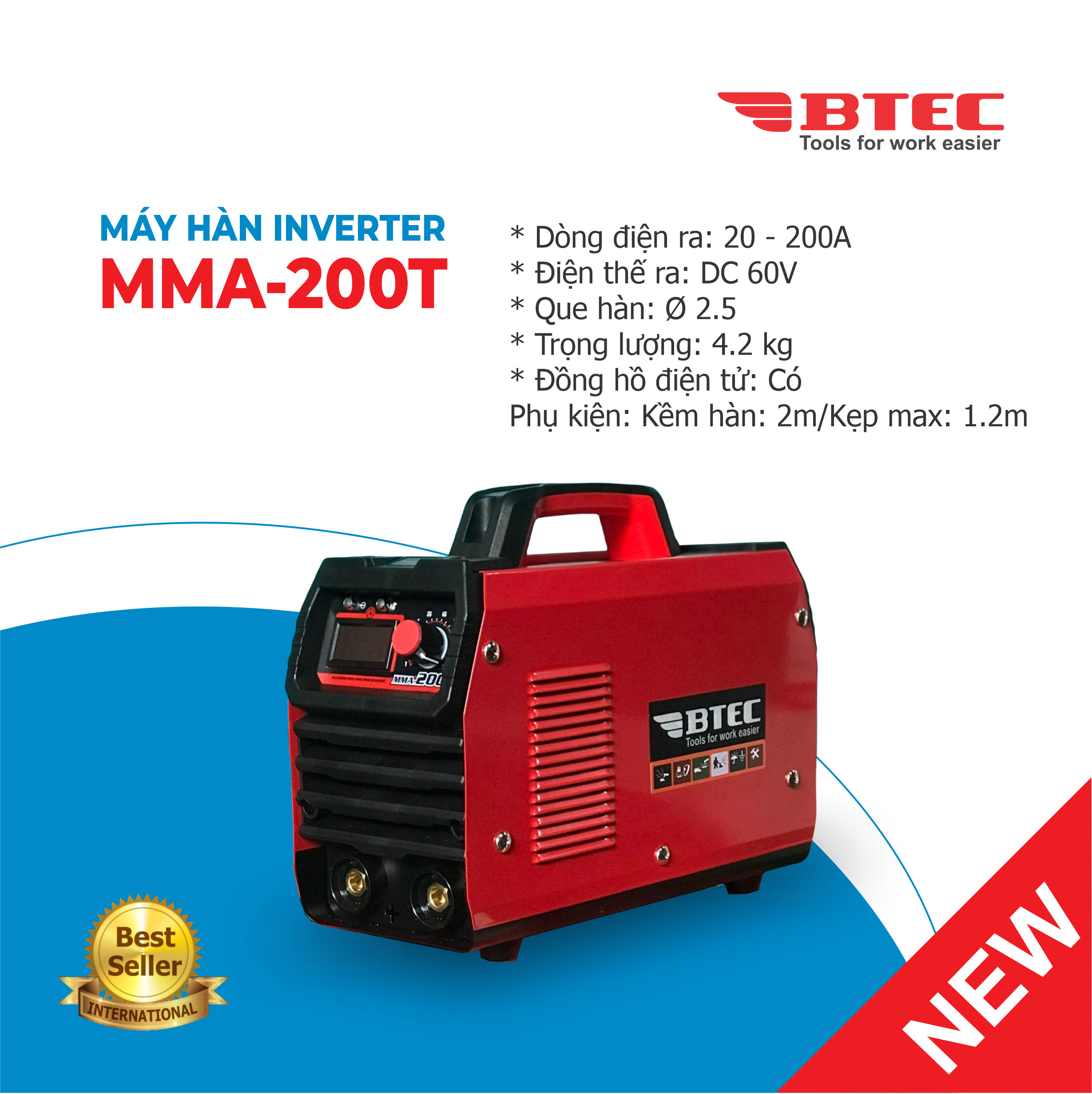 Máy hàn que chính hãng BTEC MMA 200T Bảo hành 12 tháng MẪU 2023 TẶNG KÈM