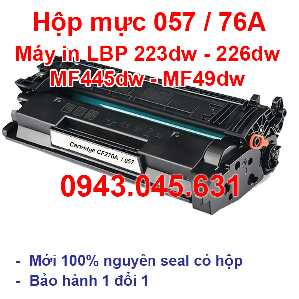 Hộp mực 057 - Hộp mực Canon 226dw, 223dw (NOCHIP) (Có VAT) dùng cho máy in Canon LBP 226dw , 223dw, 236dw - Cartridge 057 - 76A mới 100%