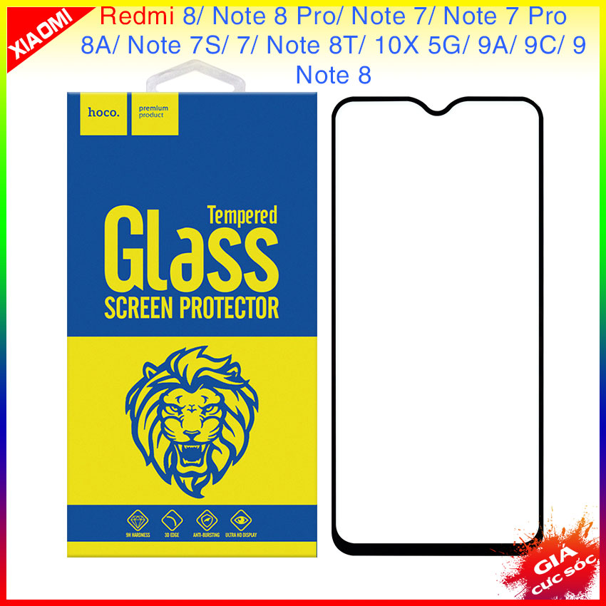 Miếng kính cường lực cho xiaomi redmi 8, note 8 pro, note 7, note 7 pro, 8a, note 7s, 7, note 8t, 10x 5g, 9a, 9c, 9, note 8 hiệu hoco full màn hình