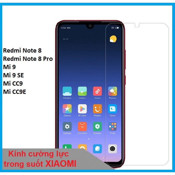 Kính cường lực Xiaomi Mi 9/ Mi 9 SE/ Mi CC9/ Mi CC9E/ Redmi Note 8/ Redmi Note 8 Pro trong suốt không full màn hình