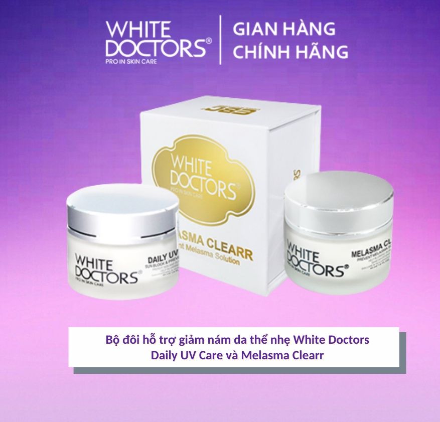 Bộ đôi hỗ trợ giảm nám da thể nhẹ White Doctors - Daily UV Care & Melasma Clearr