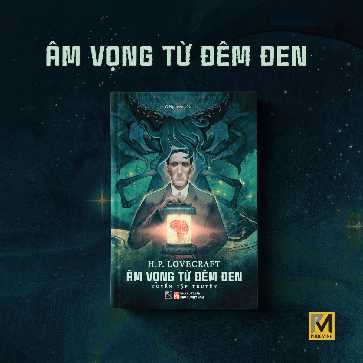 Sách Kinh Dị Giả Tưởng - Âm Vọng Từ Đêm Đen - H.P.Lovecraft - Phuc Minh Books
