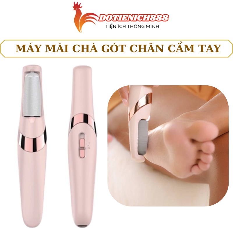 Máy chà gót chân tẩy tế bào chết, Máy mài gót sạc tích điện tiên lợi