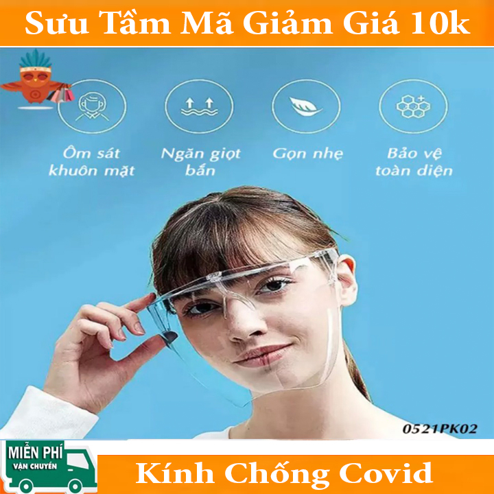 Kính chống dịch, Kính chống giọt bắn -Kính chống Covid Face Shield mask, Chống bụi, khói, chống giọt bắn, không gợn sóng, che mặt bằng trong suốt kiểu dáng thích hợp cho nam nữ