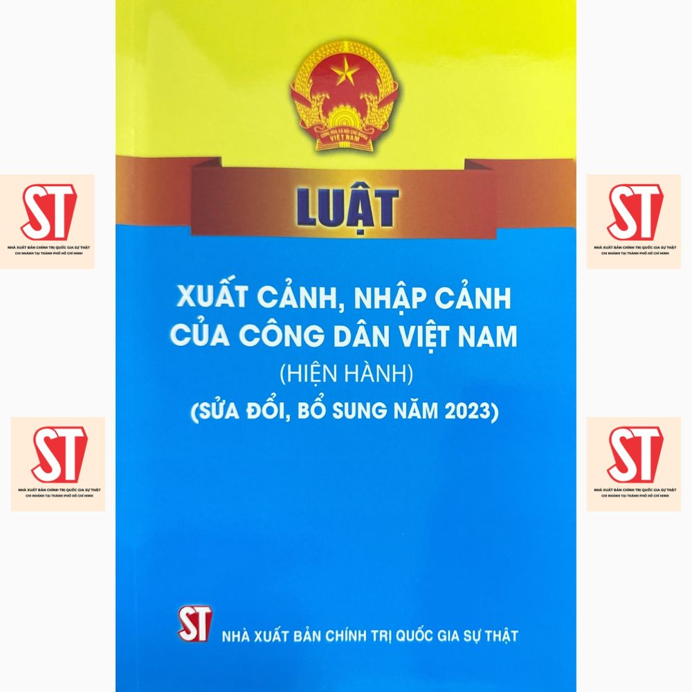 Luật xuất cảnh, nhập cảnh của công dân Việt Nam