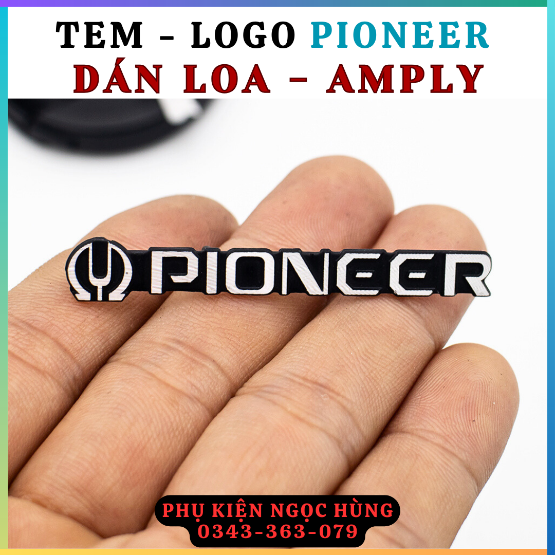 Tem - Logo PIONEER Nhôm Và Nhựa Cứng - Dán Loa - Amply - Giá 1 Chiếc