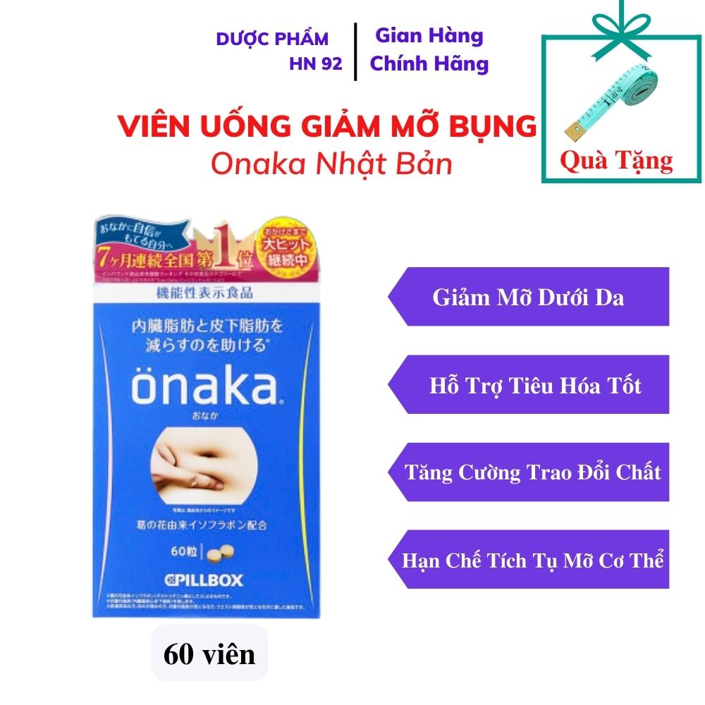 Viên uống giảm mỡ bụng Onaka Nhật Bản Hỗ trợ giảm mỡ bụng an toàn Duocphamhn92 gói 60 viên