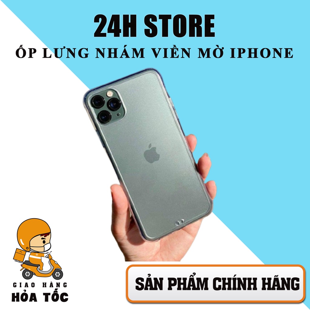 Ốp Lưng iPhone Chống Sốc Lưng Nhám Viền Trong