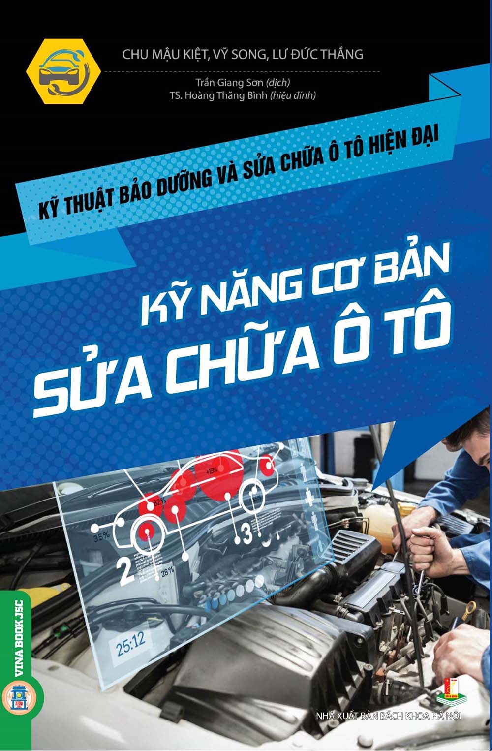 Kỹ thuật bảo dưỡng và sửa chữa ô tô hiện đại - kỹ năng cơ bản sửa chữa ô tô