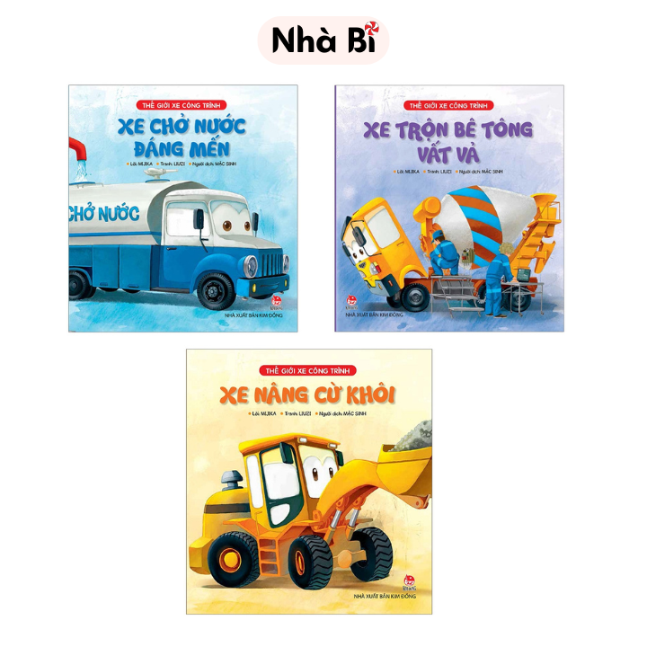 Sách Thế Giới Xe Công Trình : Xe Trộn Bê Tông - Xe Chở Nước - Xe Nâng Cừ Khôi - Kim Đồng