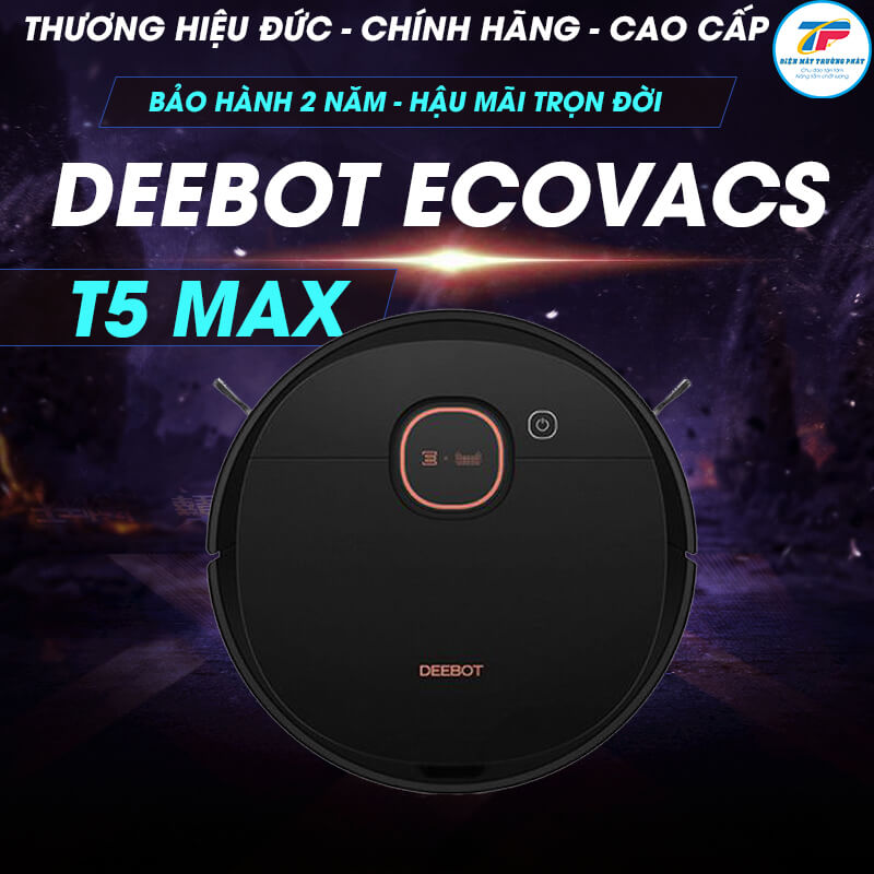 Robot hút bụi lau nhà Ecovacs Deebot T5 Max fun, robot hút bụi thông minh