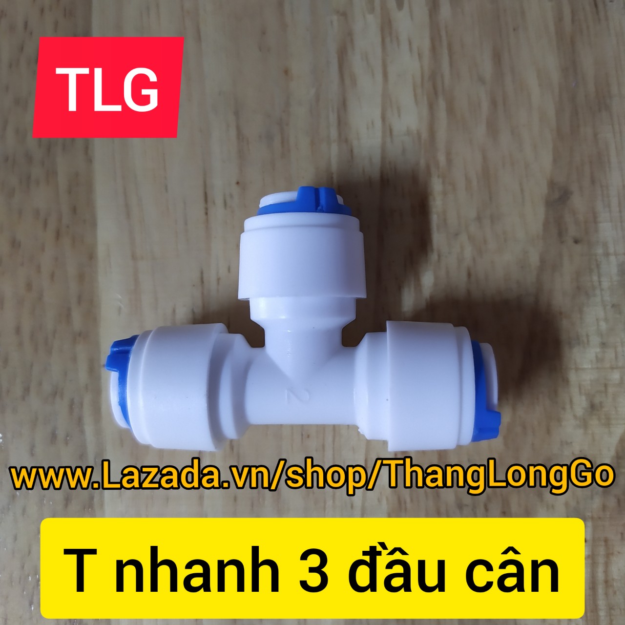 CÚT T CHIA ĐẤU NHANH ỐNG 6 - DÀNH CHIA NƯỚC LỌC CHIA NƯỚC VÀO TỦ LẠNH