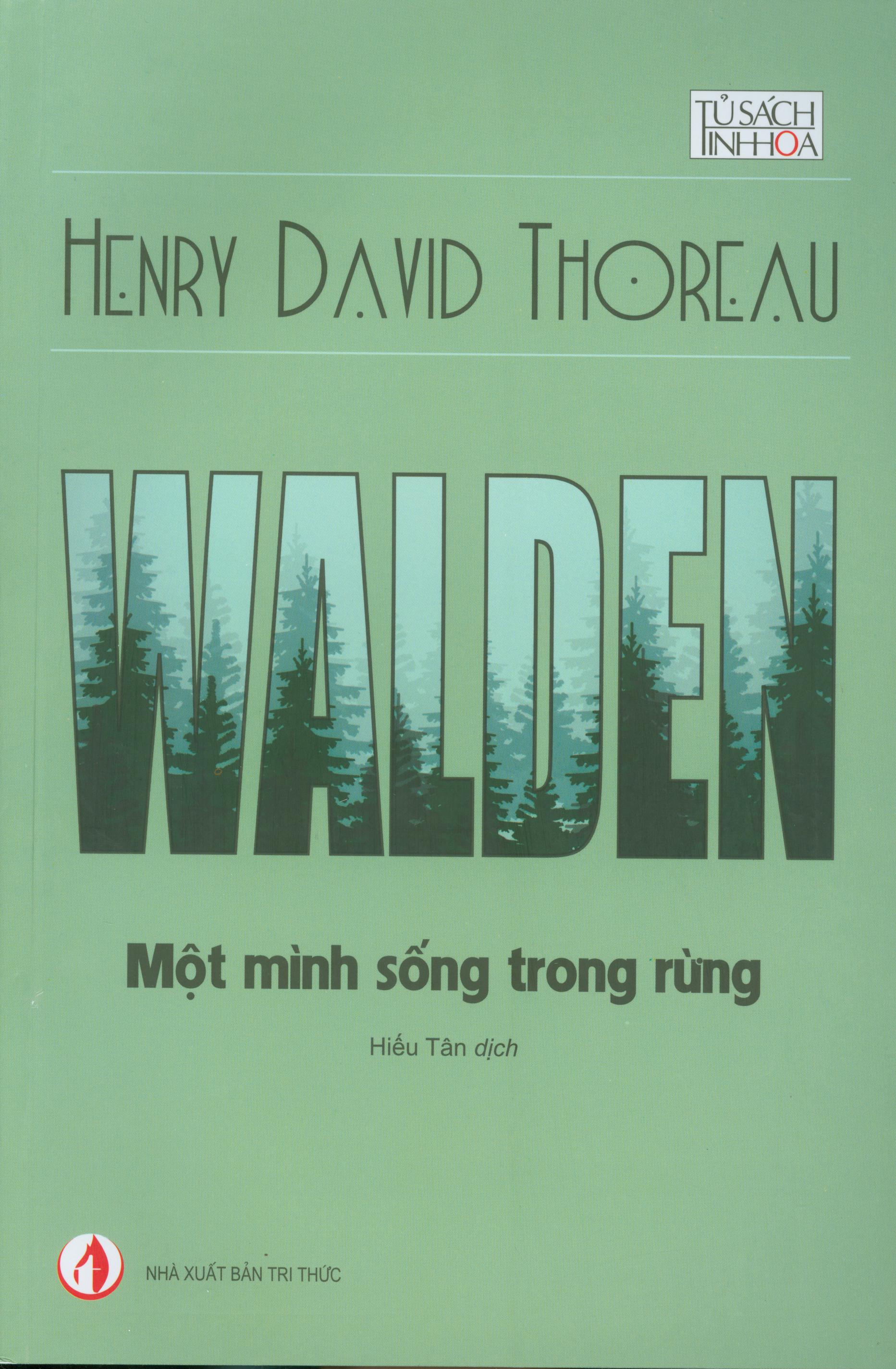 Walden - Một Mình Sống Trong Rừng