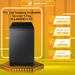 WA40F95E1CSV - Máy giặt Samsung Ecobubble Inverter 9.5 kg WA40F95E1CSV - GIAO MIỄN PHÍ HCM