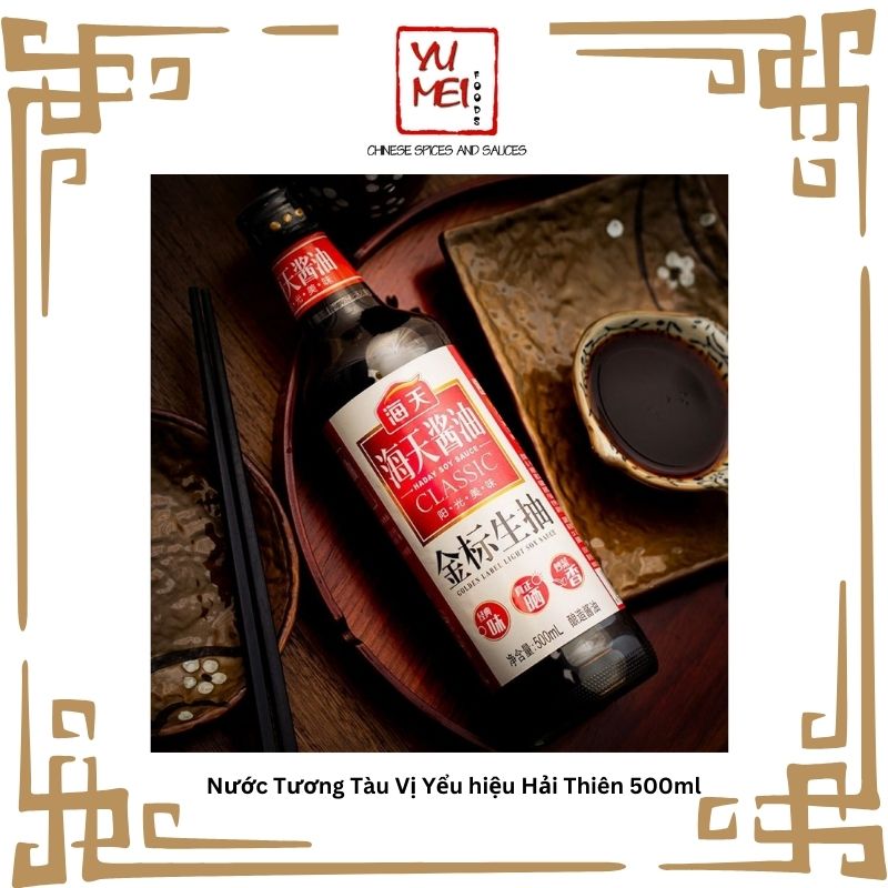 [HÀNG NGOẠI] Nước Tương Tàu Vị Yểu hiệu Hải Thiên 500ml