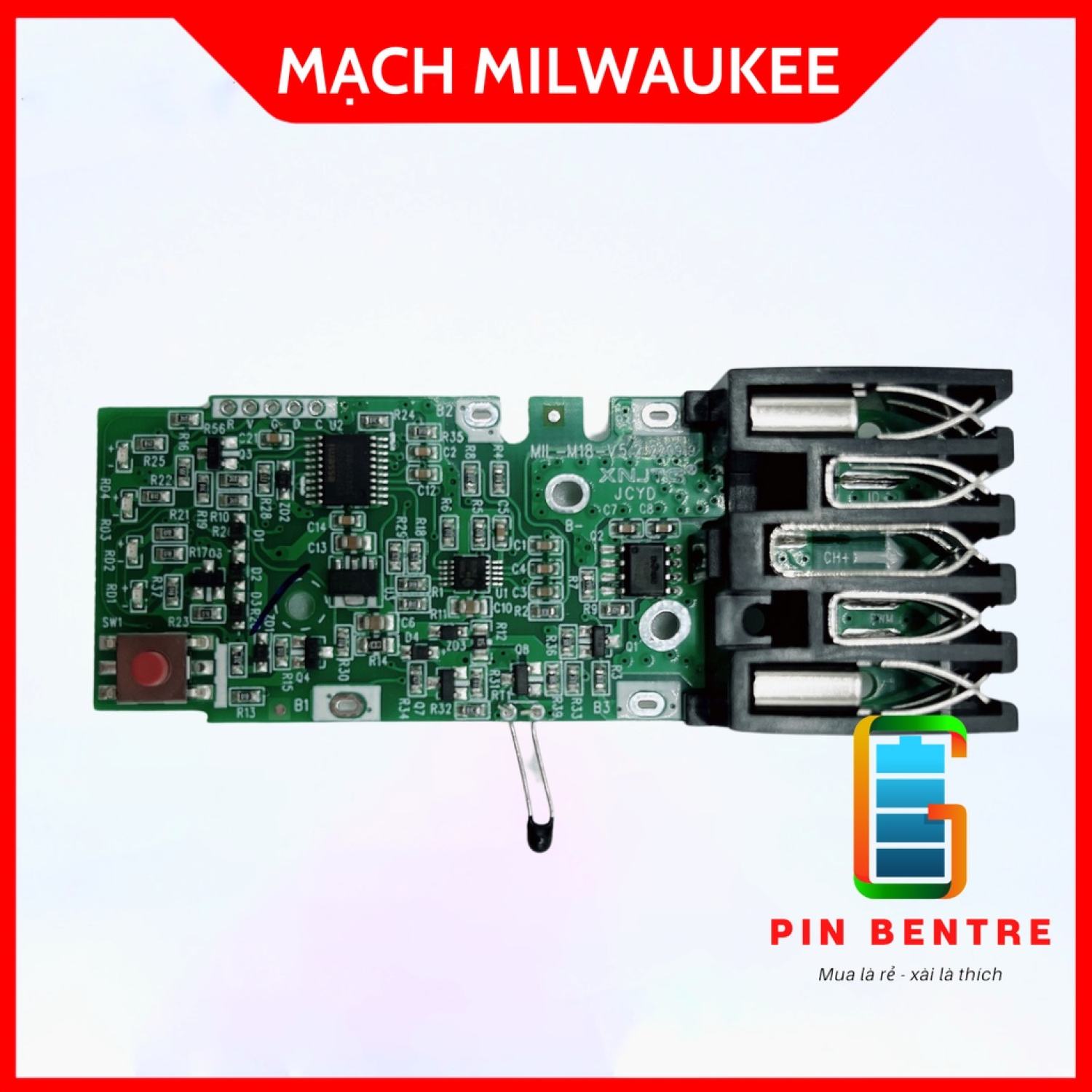 Mạch milwaukee 18v pin 18650 nhận sạc zin