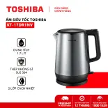 Ấm đun siêu tốc Toshiba KT-17DR1NV - 1.7L - Inox 304 - 2 lớp cách nhiệt - Hàng chính hãng, bảo hành 12 tháng, chất lượng Nhật Bản
