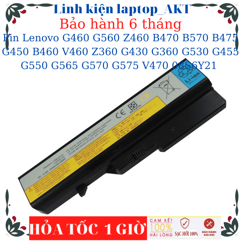 Pin laptop Lenovo G460 G560 Z460 B470 B570 B475 G450 B460 V460 Z360 G430 G360 G530 G455 G550 G565 G570 G575 V470 08S6Y21