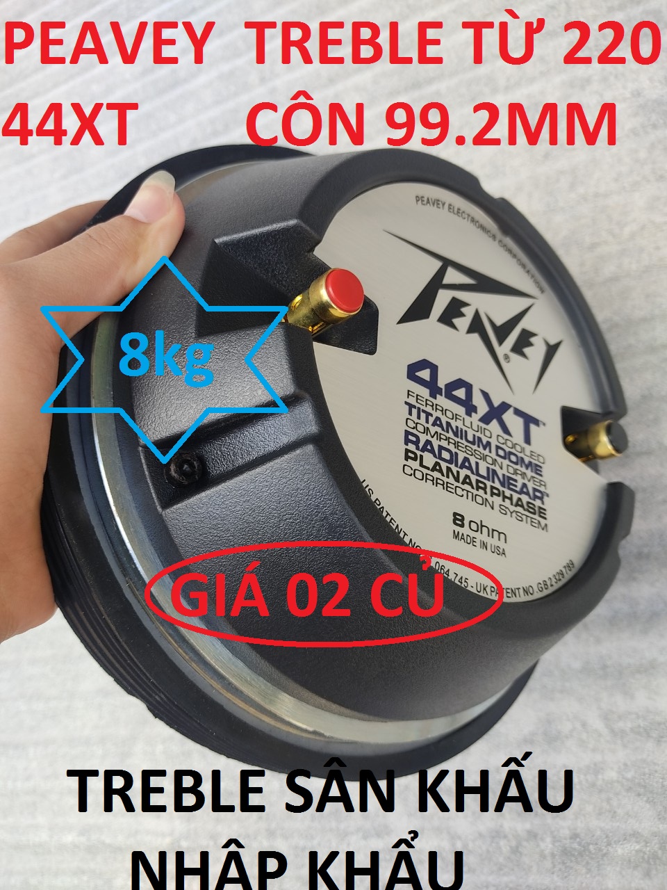 2 CÁI CỦ TREBLE SÂN KHÂU CỰC MẠNH TỪ 220 CÔN 100 PEAVEY 44XT