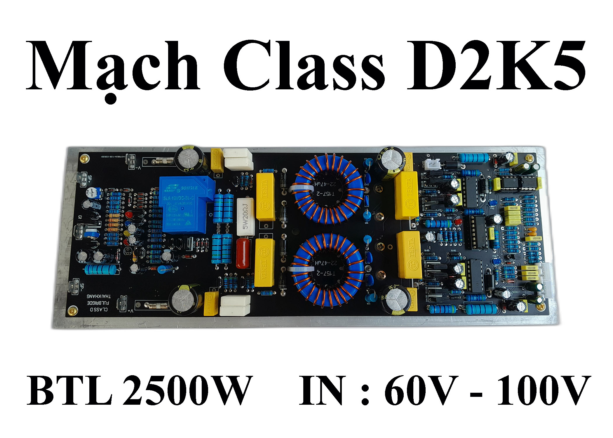 Mạch công suất class d btl d2k5