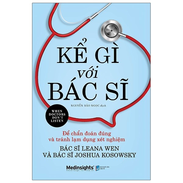 Sách - kể gì với bác sĩ - when doctors don't listen
