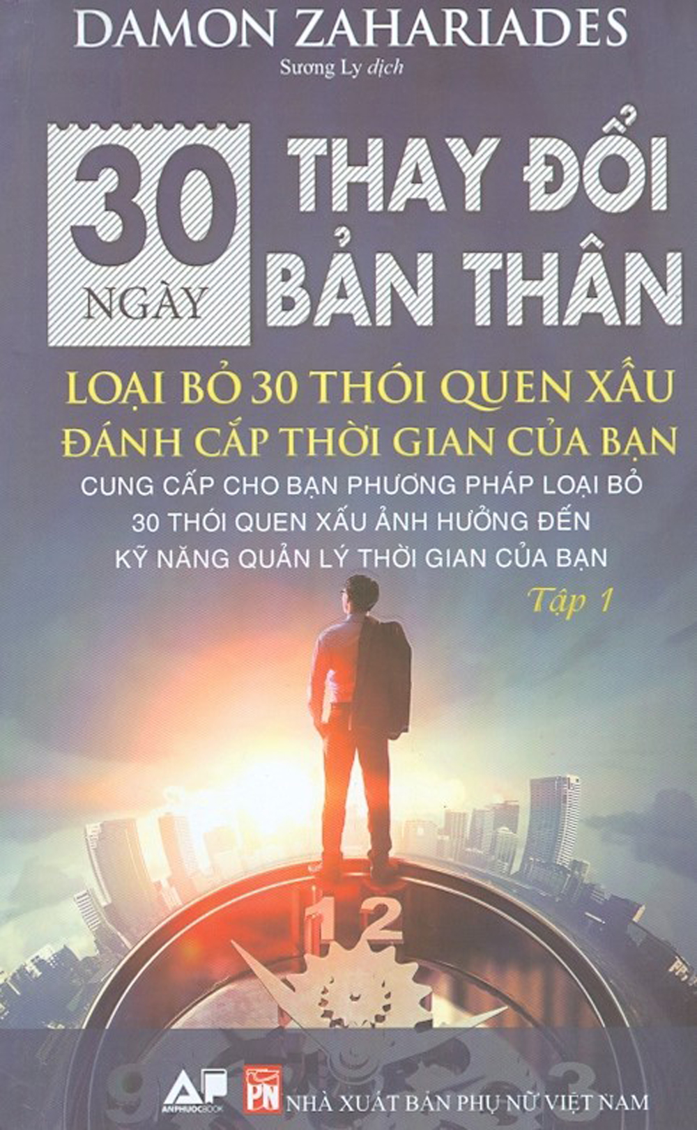 30 Ngày Thay Đổi Bản Thân - Tập 1