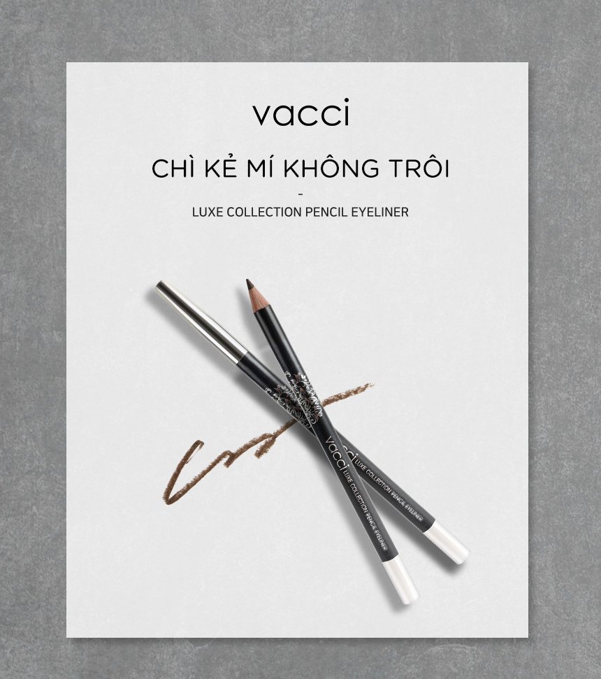 Chì kẻ mí không trôi Vacci
