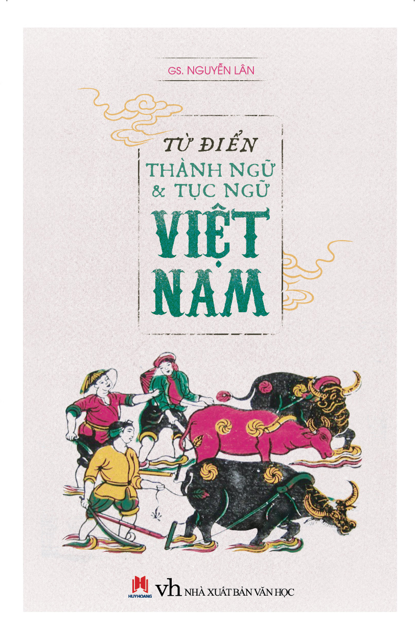 Từ điển thành ngữ và tục ngữ việt nam - newhsop