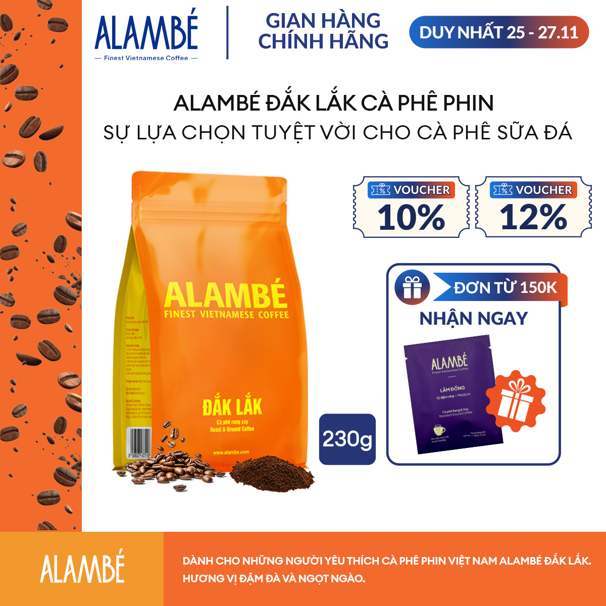 ALAMBÉ Dak Lak 230g - Cà phê rang xay/nguyên hạt Robusta, đắng vị sô-cô-la đen, hương vị đậm, sâu, dài, hậu ngọt