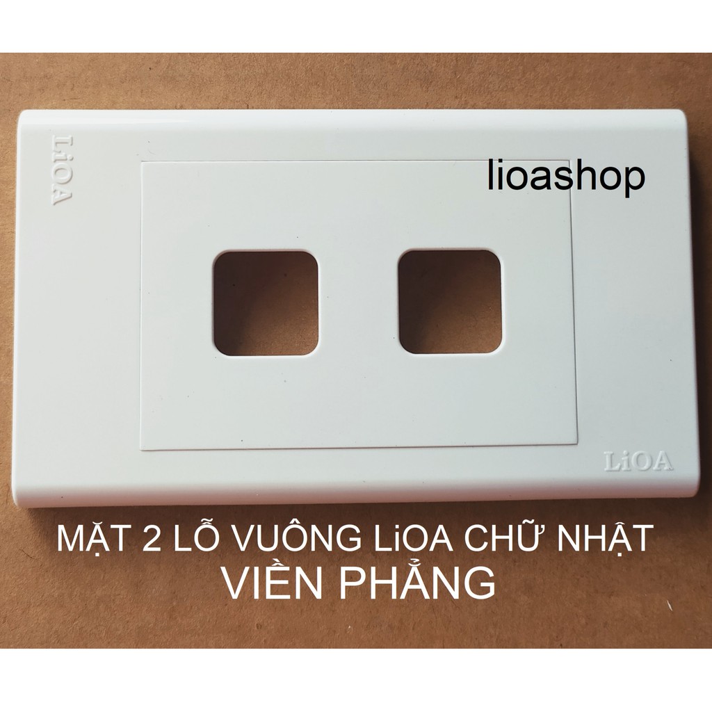 Mặt 2 lỗ vuông lioa