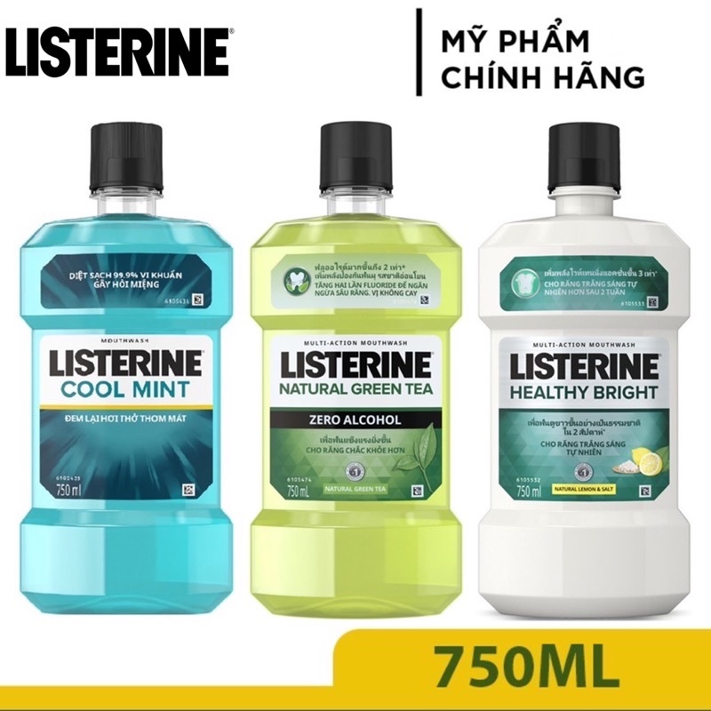Nước Súc Miệng Listerine 750ml Làm Trắng Răng Healthy Bright | Trà Xanh | Cool Mint | Gum Care