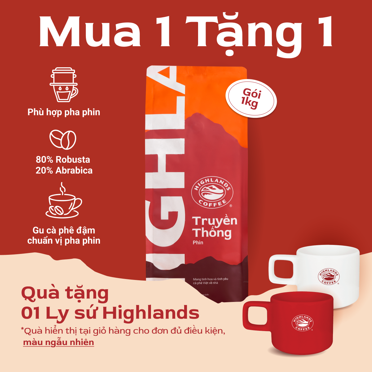 ĐÓN NOEL. Mua 1 tặng 1 ly sứ Highlands Cà phê rang xay Truyền thống Highlands Coffee 1Kg. Quà nếu có hiển thị tại giỏ hàng vui lòng kiểm tra kĩ.
