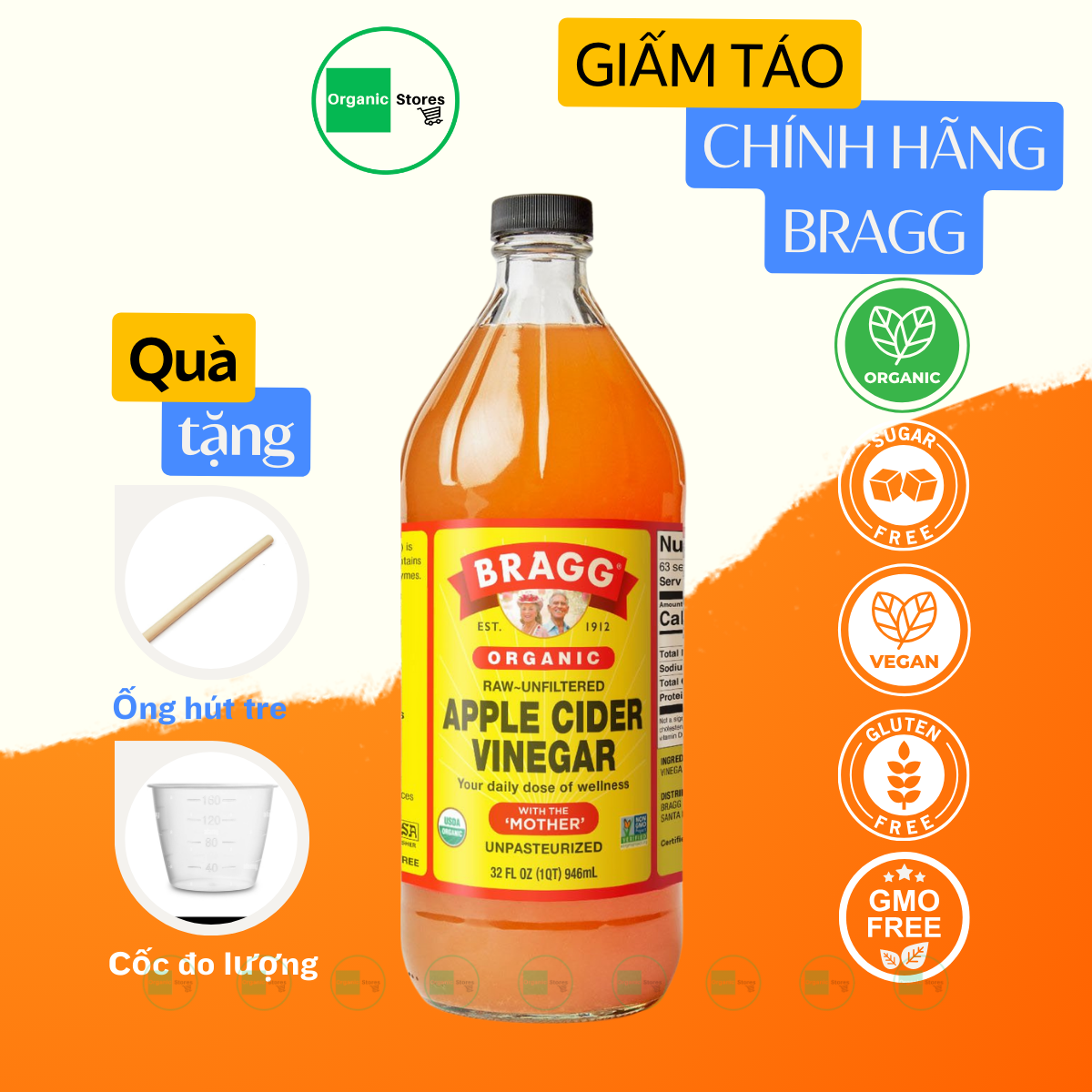 Giấm táo hữu cơ Bragg 946ml - Raw Apple Cider Vinegar - Ăn Kiêng - Giảm cân - Giảm Cholesterol - Ăn thực dưỡng - Organic Stores