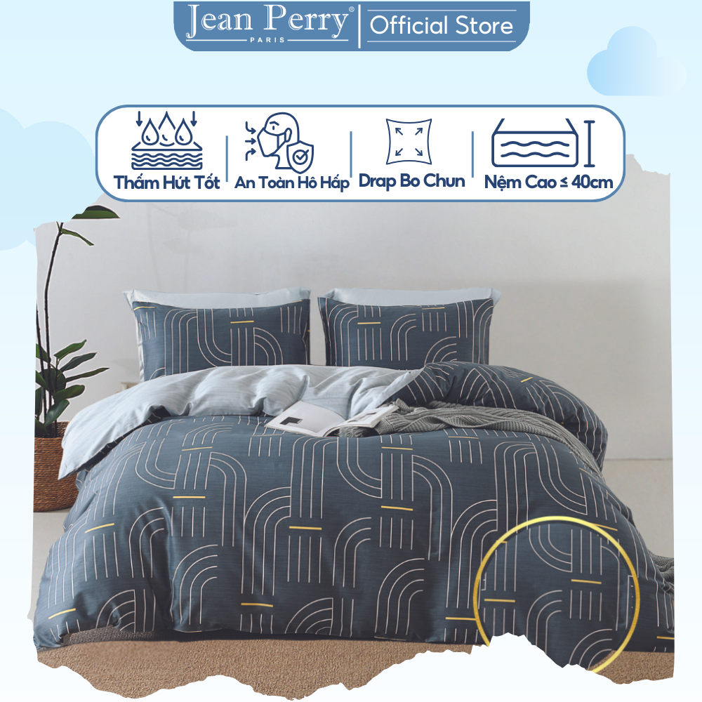 Bộ ga cotton kèm vỏ chăn áo gối Jean Perry Antaly 1m6x2m 1m8x2m 2m2x2m chân nệm ≤ 40cm