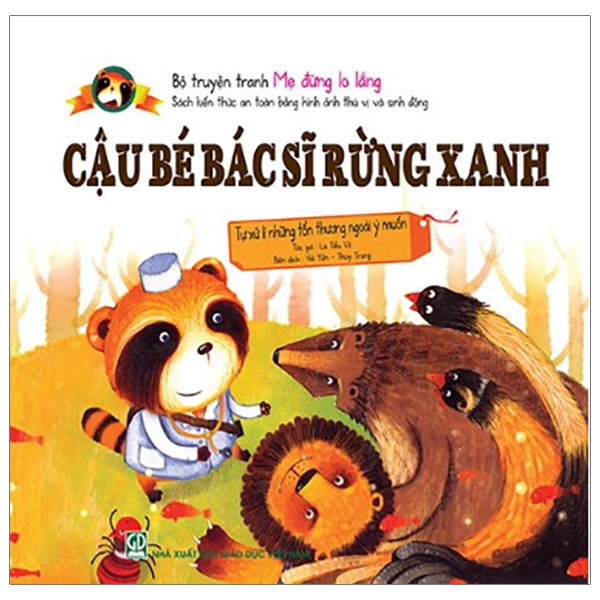 Fahasa - bộ truyện tranh mẹ đừng lo lắng - cậu bé bác sĩ rừng xanh