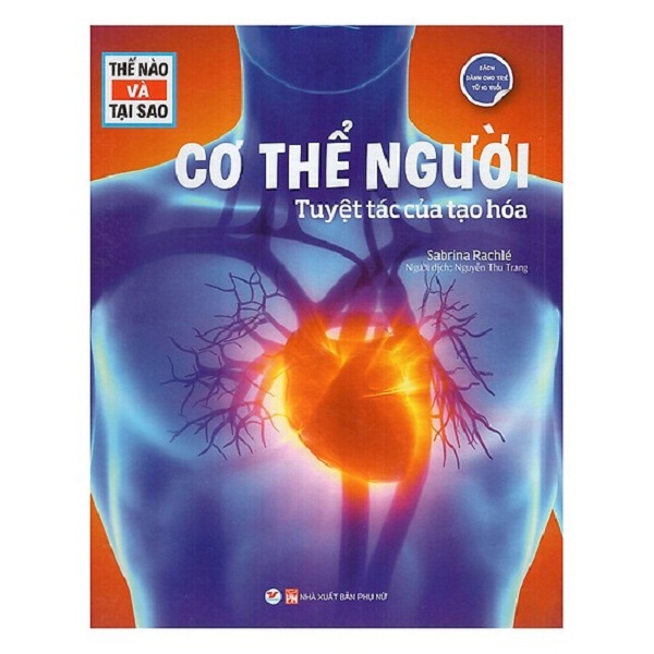 Fahasa - Cơ Thể Người - Tuyệt Tác Của Tạo Hóa