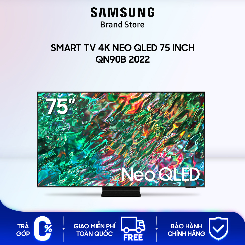 Smart tivi samsung 4k neo qled 75 inch qn90b