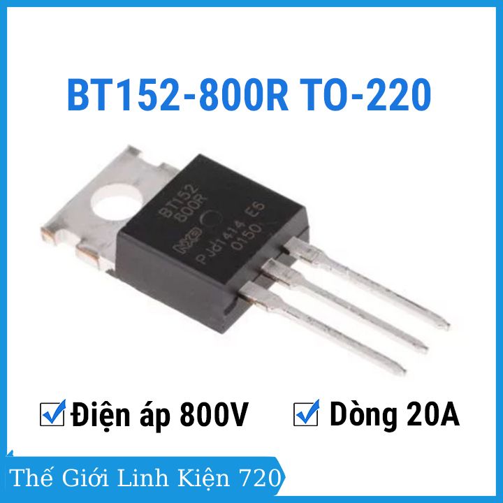Bt152-800r 20a 800v to-220 thyristor 3 cực hoạt động